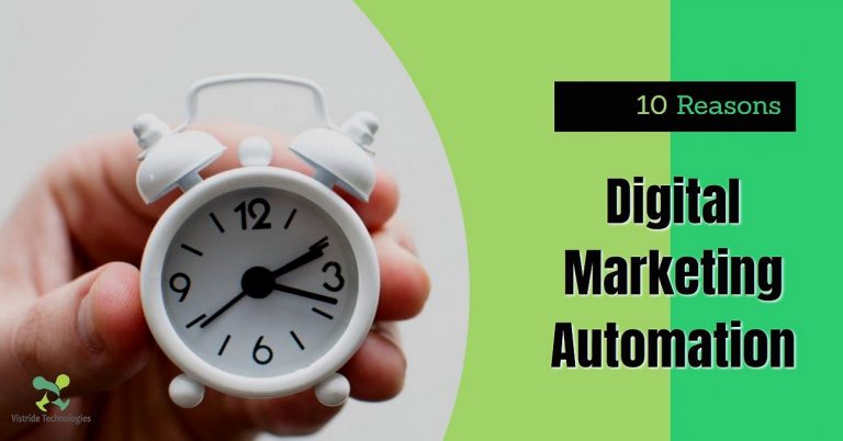 The Importance of Digital Marketing Automation: Top 10 Reasons You Need It